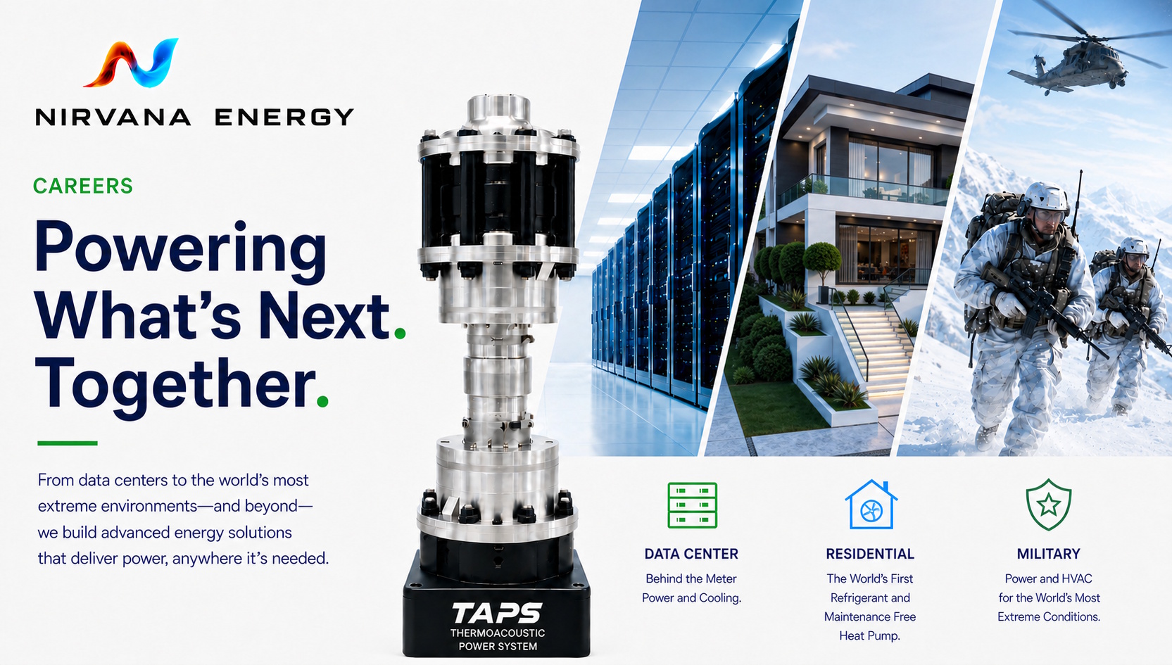 Nirvana Energy careers featuring TAPS for data centers, residential systems, and military environments